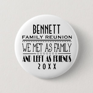 FAMILIE REUNION SOUVENIR KEEPSAKE GIFT RONDE BUTTON 5,7 CM