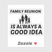 FAMILIE REUNION STICKER (Vel)