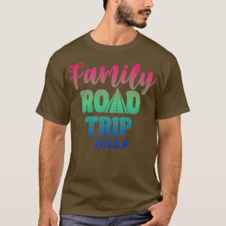 Familie Road Trip 2023 Reizen Familie Vakantie Sum T-shirt