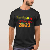 Familie Thanksgiving 2023 matching herfst kalkoen T-shirt (Voorkant)