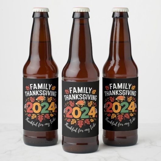 Familie Thanksgiving 2024 Dankbaar voor mijn famil Bier Etiket (Flessen)