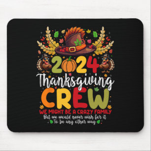 Familie Thanksgiving 2024 Thanksgiving Crew Turkij Muismat