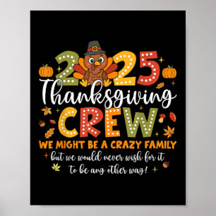 Familie Thanksgiving 2025 Thanksgiving Crew Kalkoe Poster