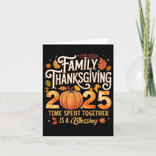 Familie Thanksgiving 2025 Tijd doorgebracht samen Kaart