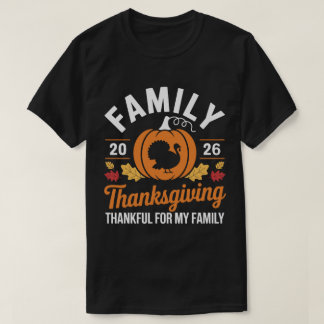 Familie Thanksgiving 2026 Dankbaar Voor Mijn Famil T-shirt