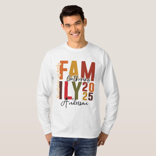 Familie Thanksgiving Bijeenkomst 2025 | Turkije &  T-shirt (Voorkant volledig)
