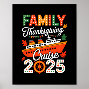 Familie Thanksgiving Cruise 2025 Vakantie Trip Sch Poster