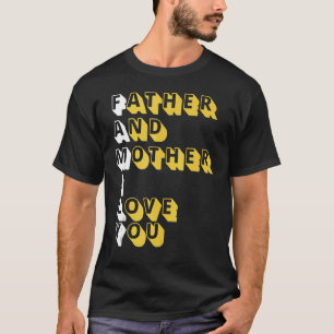 Familie Vader En Moeder Liefde Trots U Adoptie F T-shirt