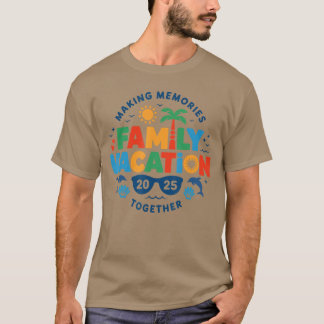 Familie vakantie 2025 bijpassende familie reünie v t-shirt