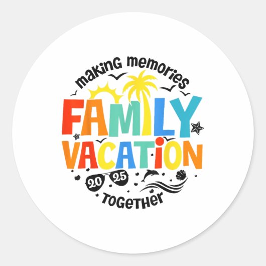 Familie Vakantie 2025 Familie Matching Zomer Vacat Ronde Sticker (Voorkant)