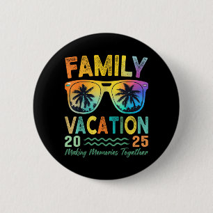 Familie Vakantie 2025 Herinneringen Maken Familie Ronde Button 5,7 Cm
