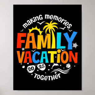Familie vakantie 2025 Samen herinneringen maken Ma Poster