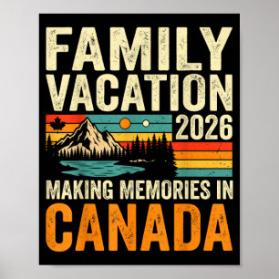 Familie vakantie 2026 canada het maken van herinne poster