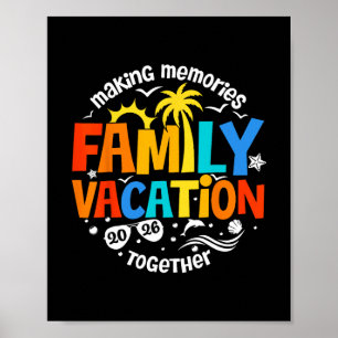 Familie Vakantie 2026 Herinneringen Maken Samen Ma Poster