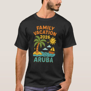 Familie Vakantie Aruba 2026 T-shirt