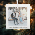 Familie vakantie foto Keepsake Glass ornament Type<br><div class="desc">Foto bijgesneden tot vierkant achter schuine rand</div>