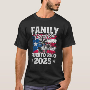 Familie Vakantie Puerto Rico 2025 Strand Zomer Vac T-shirt