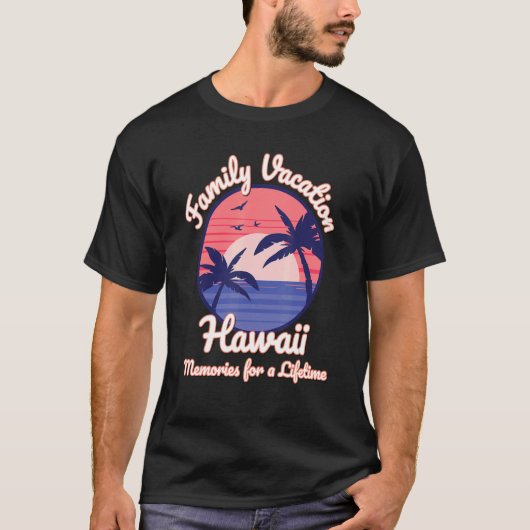 Familie vakantie reis Hawaii 2022 T-shirt (Voorkant)