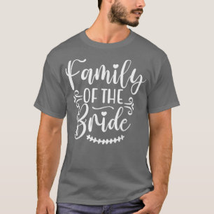 Familie van de bruid voor bijpassende huwelijksfee t-shirt
