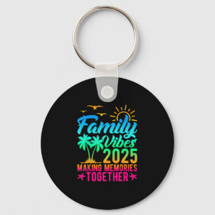 Familie Vibes 2025 Samen Herinneringen Maken Tie D Sleutelhanger