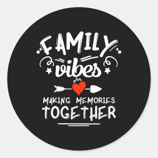 Familie Vibes Making Memories 2025 Familiereünie M Ronde Sticker (Voorkant)