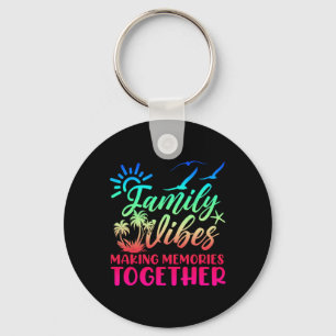 Familie Vibes Making Memories 2025 Familiereünie M Sleutelhanger