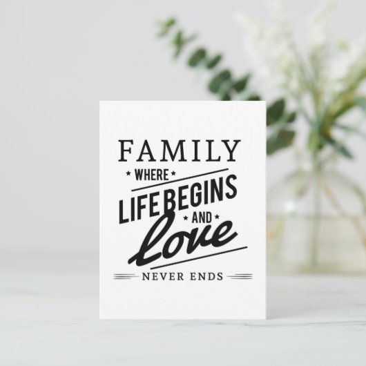 Familie waar het leven begint en liefde nooit eind briefkaart (Staand voorkant)