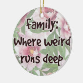 Familie: Waar Raar Diep Loopt Keramisch Ornament (Links)