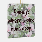 Familie: Waar Raar Diep Loopt Keramisch Ornament (Rechts)