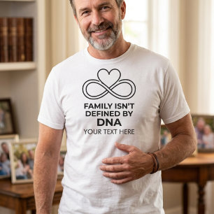 Familie wordt niet bepaald door DNA Stiefvader Vad T-shirt