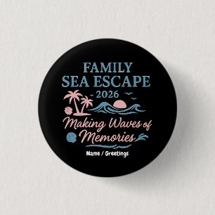 Familie Zee-uitstapje 2026 Maken golven van herinn Ronde Button 3,2 Cm