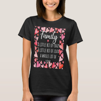 Familiebeetje raar Kleine beetje luidop Hele Lot T-shirt