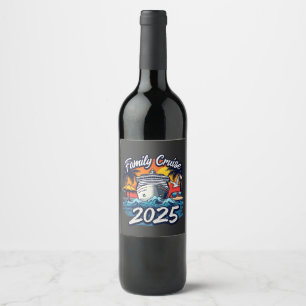Familiecruise 2025 Familie Matching Crew Ship Wijn Etiket