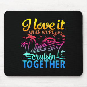 Familiecruise 2025 I Love It When We're Cruisi Muismat