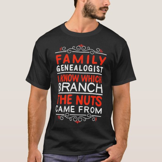 Familiegeneanalist Funny Genealogy Historian T-shirt (Voorkant)