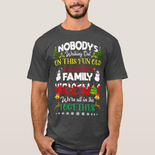 Familiekerstmis die we allemaal samen hebben. t-shirt