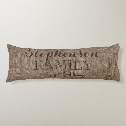 Familienaam Burlap Rustic Lichaamskussen (Voorkant)