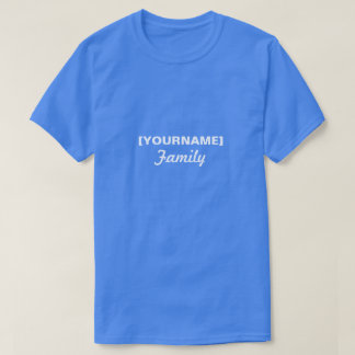 Familienaam voor de vakbond of het evenement t-shirt
