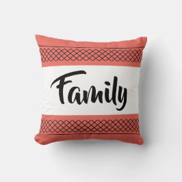 Familiepatroonprint Stijlvolle typografie Koraal Kussen