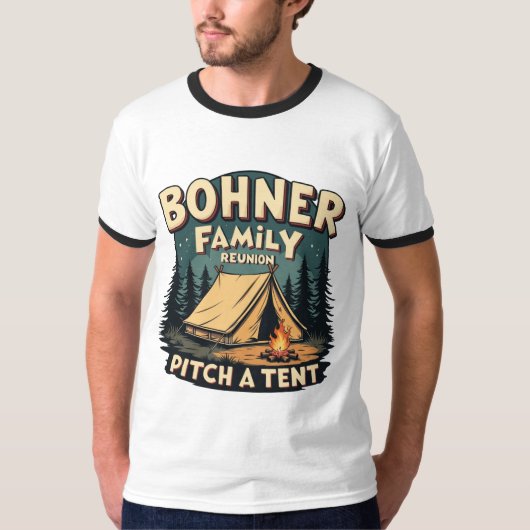Familiereünie Bohner - Pitch a Tent Retro Camping T-shirt (Voorkant)