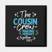 Familiereünie neef bemanning 2025 herinneringen ma magneet (Voorkant)