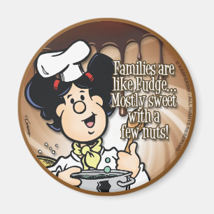 Families zijn als Fudge Magneet