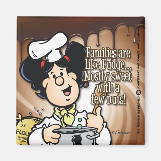Families zijn als Fudge Magneet (Voorkant)