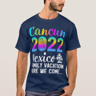Familievakantie 2022 Meico Cancun Beach T-shirt