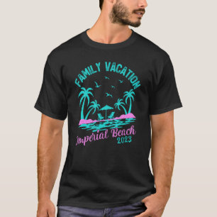 Familievakantie 2023 Californische Hoofdstrand 1 T-shirt
