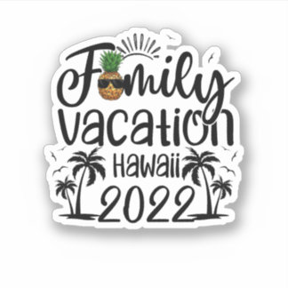 Familievakantie Hawaii 2022 Matching Family Group Sticker