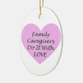 Familieverzorgers doen het met liefde keramisch ornament (Links)