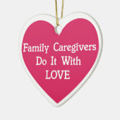 Familieverzorgers doen het met liefde keramisch ornament (Links)