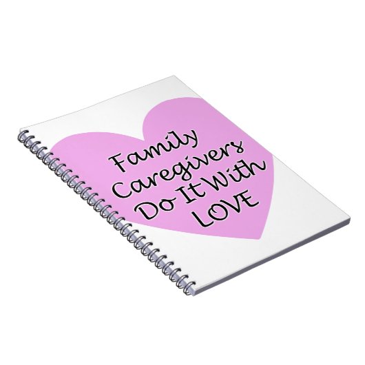 Familieverzorgers doen het met liefde notitieboek (Rechterzijde)