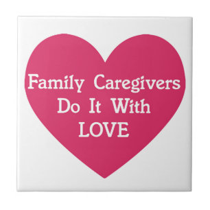 Familieverzorgers doen het met liefde tegeltje